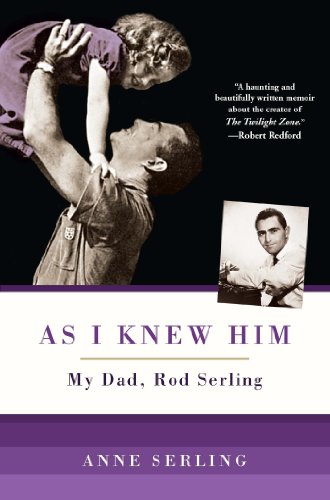 As I Knew Him My Dad, Rod Serling N/A 9780806536156 Front Cover