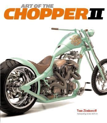 Art of the Chopper II   2006 9780821258156 Front Cover