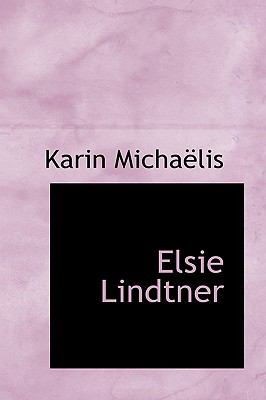 Elsie Lindtner N/A 9781110845156 Front Cover