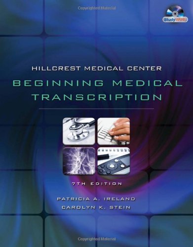 Hillcrest Medical Center Beginning Medical Trascription 7th 2011 9781435441156 Front Cover