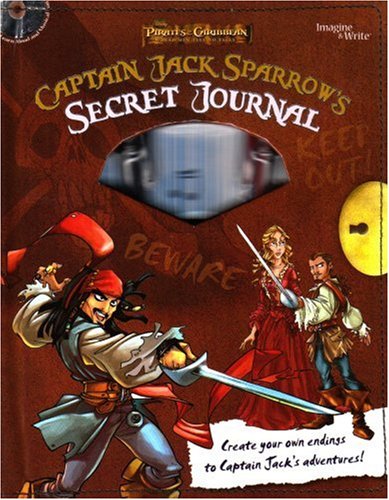 Captain Jack Sparrow's Secret Journal   2007 (Revised) 9781590696156 Front Cover