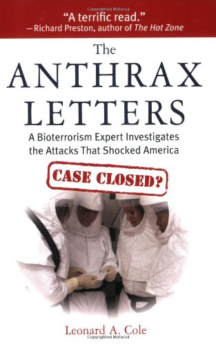 Anthrax Letters A Bioterrorism Expert Investigates the Attack That Shocked America  2009 9781602397156 Front Cover