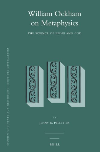 William Ockham on Metaphysics: The Science of Being and God  2012 9789004230156 Front Cover