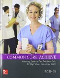 Common Core Achieve, Science Subject Module   2015 9780021400157 Front Cover