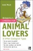 Careers for Animal Lovers  3rd 2007 (Revised) 9780071476157 Front Cover