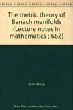 Metric Theory of Banach Manifolds N/A 9780387089157 Front Cover