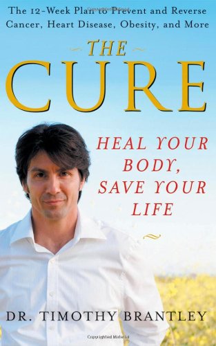 Cure Heal Your Body, Save Your Life  2007 9780470376157 Front Cover