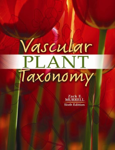 Vascular Plant Taxonomy  6th 2010 (Revised) 9780757576157 Front Cover