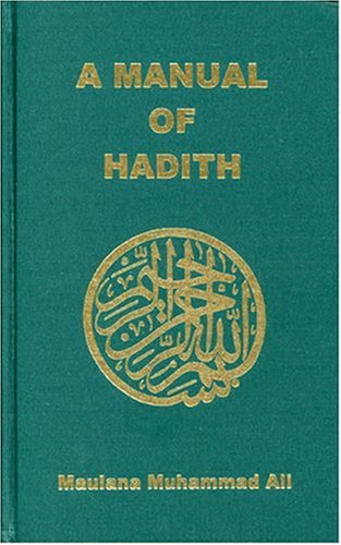 Manual of Hadith  2nd 2001 9780913321157 Front Cover