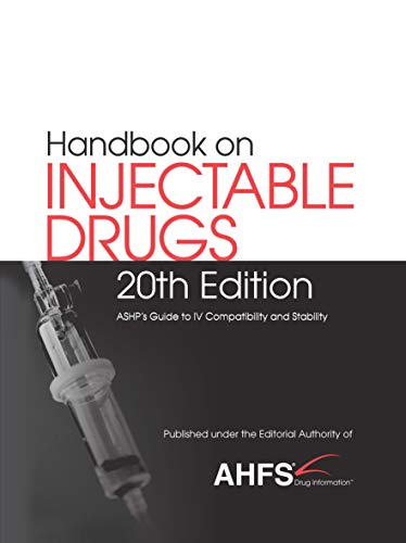 Handbook on Injectable Drugs  20th 2018 9781585286157 Front Cover