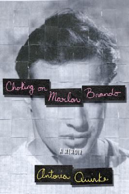 Choking on Marlon Brando  N/A 9781585679157 Front Cover