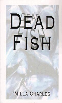 Dead Fish  N/A 9781587211157 Front Cover