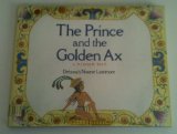 Prince and the Golden Ax A Minoan Tale  1988 9780060237158 Front Cover