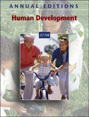 Annual Editions Human Development 07/08 35th 2007 (Revised) 9780073516158 Front Cover
