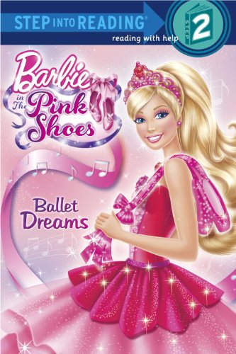 Ballet Dreams (Barbie)   2013 9780307981158 Front Cover