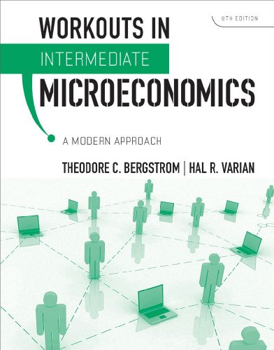 Workouts in Intermediate Microeconomics A Modern Approach 8th 2009 9780393935158 Front Cover