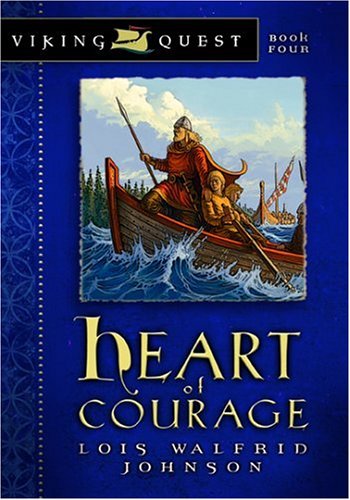 Heart of Courage   2005 9780802431158 Front Cover
