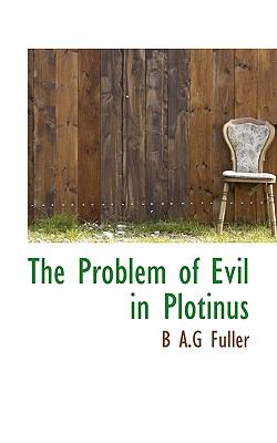 Problem of Evil in Plotinus N/A 9781117800158 Front Cover