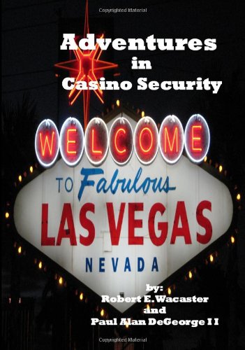 Adventures in Casino Security  N/A 9781440409158 Front Cover