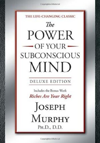 Power of Your Subconscious Mind Deluxe Edition Deluxe Edition N/A 9781585429158 Front Cover