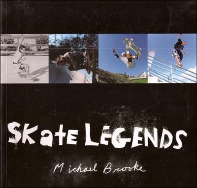 Skate Legends   2001 9781587540158 Front Cover