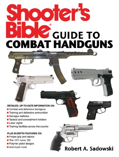 Shooter's Bible Guide to Combat Handguns   2011 9781616084158 Front Cover