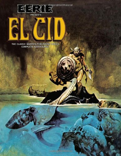 Eerie Presents El Cid:   2013 9781616550158 Front Cover