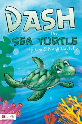 Dash the Sea Turtle  N/A 9781616633158 Front Cover
