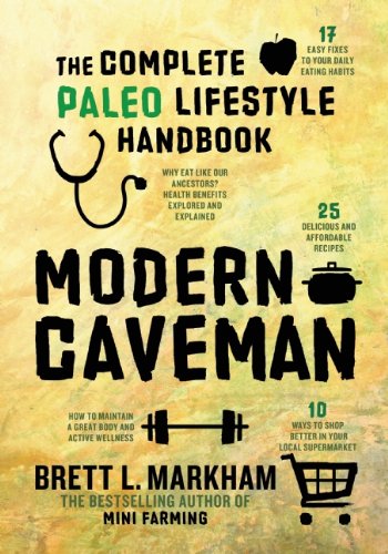 Modern Caveman The Complete Paleo Lifestyle Handbook  2014 9781628737158 Front Cover