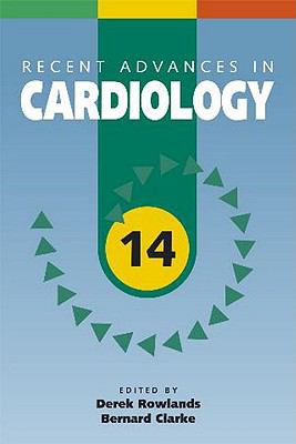Recent Advances in Cardiology   2007 9781853157158 Front Cover
