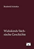 Widukinds Sächsische Geschichte N/A 9783863828158 Front Cover