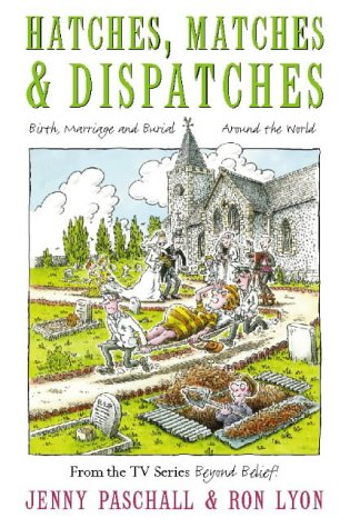 Hatches, Matches and Dispatches   1997 9780006388159 Front Cover