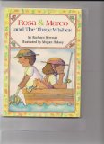 Rosa and Marco and the Three Wishes   1992 9780027123159 Front Cover