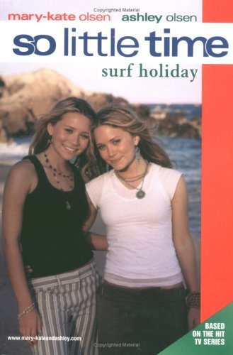 So Little Time #16: Surf Holiday   2004 9780060595159 Front Cover
