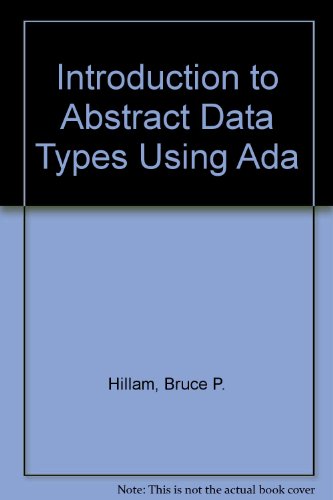 Introduction to Abstract Data Types Using ADA   1994 9780131242159 Front Cover