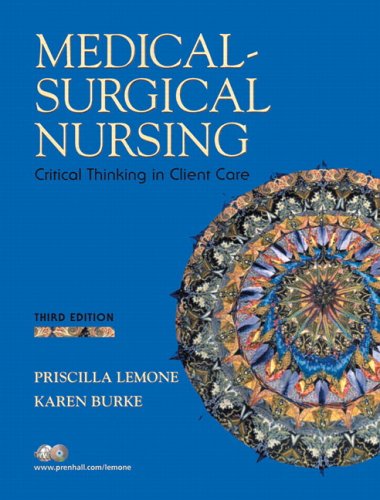 Medical-Surgical Nursing Critical Thinking in Client Care and Medical Surgical Card Pkg 3rd 2004 9780131510159 Front Cover