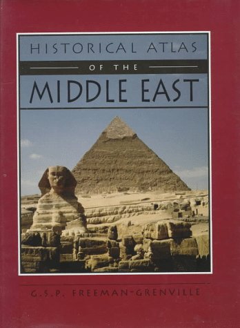 Historical Atlas of the Middle East   1993 9780133909159 Front Cover