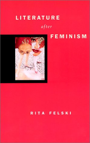 Literature after Feminism   2003 9780226241159 Front Cover