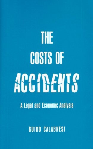 Cost of Accidents A Legal and Economic Analysis N/A 9780300011159 Front Cover