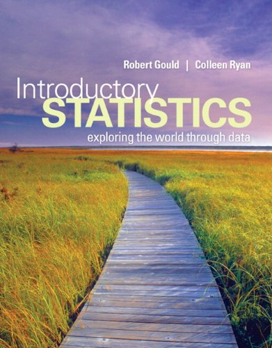 Introductory Statistics Exploring the World Through Data  2013 9780321322159 Front Cover