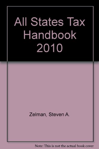 All States Tax Handbook 2010:  2009 9780781104159 Front Cover