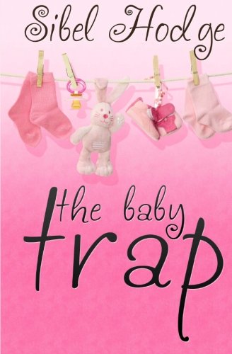 Baby Trap  N/A 9781468110159 Front Cover