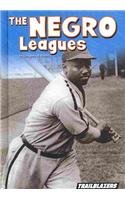 The Negro Leagues:   2014 9781476580159 Front Cover