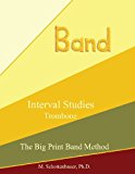 Interval Studies: Trombone  Large Type  9781491215159 Front Cover