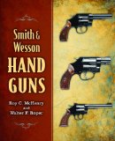 Smith and Wesson Hand Guns  N/A 9781620877159 Front Cover