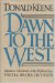 Dawn to the West Japanese Literature of the Modern Era N/A 9780030628160 Front Cover