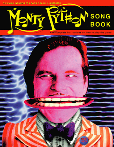 Fairly Incomplete and Rather Badly Illustrated Monty Python Songbook  N/A 9780060951160 Front Cover