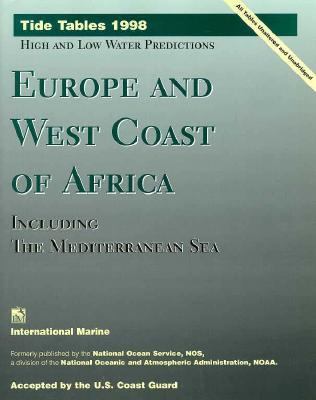 Tide Tables 1998 : Europe and West Coast of Africa, including the Mediterranean Sea 1st 9780070471160 Front Cover