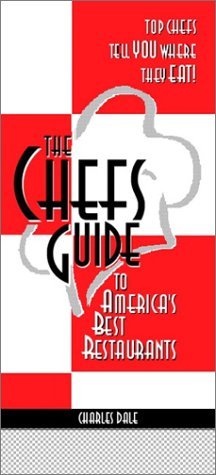 Chef's Guide to America's Best Restaurants   2002 9780130944160 Front Cover