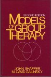 Models of Group Therapy 2nd 1989 9780135879160 Front Cover